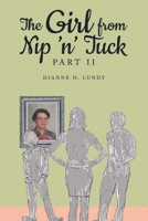 The Girl from Nip 'n' Tuck Part II 1957676957 Book Cover