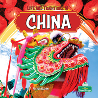 Life and Traditions in China (Little World Traditions) 1039890792 Book Cover