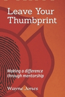 Leave your Thumbprint B0FFH8L3YN Book Cover