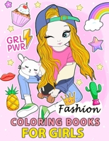 Fashion Coloring Books for Girls B0884CG2FM Book Cover