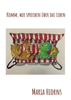 Komm, wir sprechen über das Leben 3741211435 Book Cover