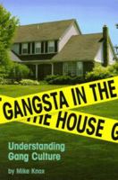 Gangsta in the House 1879094460 Book Cover