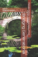 Bridging Generational: Bridging & Solutions (Bridging generatinal) B0FQPQ3QV5 Book Cover