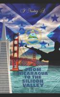 From Nicaragua to the Silicon Valley 173084376X Book Cover