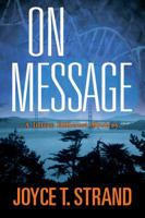 On Message: A Jillian Hillcrest Mystery 0983926204 Book Cover