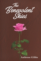 The Benevolent Skies 1647509564 Book Cover