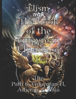 The book of the Empyrean Church of EL B0DQJ7G1T1 Book Cover