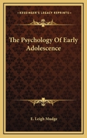 The Psychology of Early Adolescence B0BQRT4PLY Book Cover