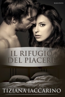 Il rifugio del piacere 1793337705 Book Cover