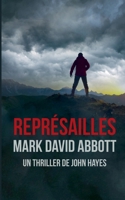 Représailles (Un Thriller de John Hayes) (French Edition) B0FL5QNXLQ Book Cover