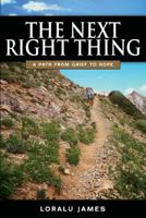 THE NEXT RIGHT THING 1492360155 Book Cover