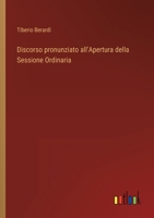 Discorso pronunziato all'Apertura della Sessione Ordinaria 3368208241 Book Cover