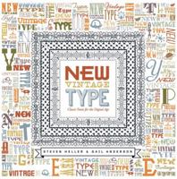 New Vintage Type: Classic Fonts for the Digital Age 0823099598 Book Cover