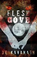 Flesh Cove 1944242813 Book Cover