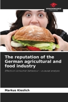 The reputation of the German agricultural and food industry 6202329963 Book Cover