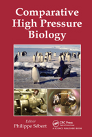 Comparative High Pressure Biology 0367452405 Book Cover