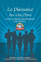 La Puissance des Cinq Dons: POUR LE PERFECTIONNEMENT DES SAINTS… B09X4WDN5M Book Cover