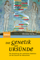 Die Genetik Der Ursunde: Die Auswirkung Der Naturlichen Selektion Auf Die Zukunft Der Menschheit 3827427088 Book Cover