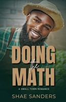 Doing the Math: A Small-Town Romance B0CTMWY4NQ Book Cover