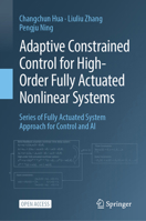 Adaptive Constrained Control for High-Order Fully Actuated Nonlinear Systems 9819509610 Book Cover