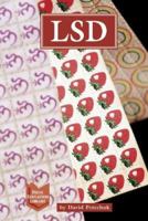 Drug Education Library - LSD (Drug Education Library) 1590184173 Book Cover