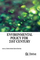 Environmental Policy for 21st Century 1779563779 Book Cover