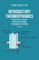 Introductory Thermodynamics: With Applications to Chemical Systems 1599427257 Book Cover