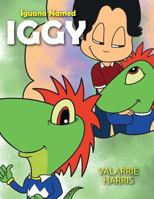 Iguana Named Iggy 1948262444 Book Cover