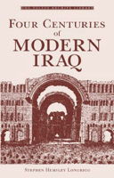 Four Centuries of Modern Iraq 1859641695 Book Cover