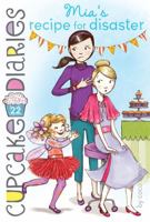 Mia's Recipe for Disaster 1481418645 Book Cover