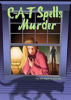 C-A-T Spells Murder 1942607903 Book Cover