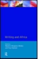 Writing and Africa (Crosscurrents Series) 0582214181 Book Cover