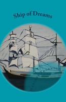 Ship of Dreams 146108816X Book Cover