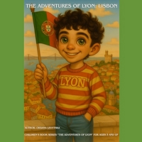 The Adventures of Lyon: Lisbon B0G6KSVVFK Book Cover