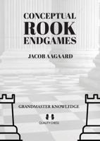 Conceptual Rook Endgames 1784831948 Book Cover
