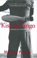 Kiss and Tango: Diary of a Dancehall Seductress 0060742925 Book Cover