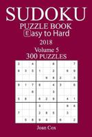 300 Easy to Hard Sudoku Puzzle Book 1717449174 Book Cover