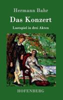 Das Konzert (Komödie) 8027311578 Book Cover