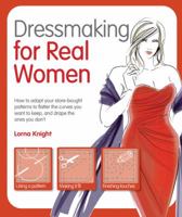 Dressmaking for Real Women 1438000952 Book Cover