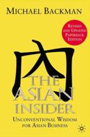 The Asian Insider: Unconventional Wisdom for Asian Business 0230000215 Book Cover