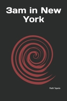 3am in New York: The thoughts of me B0CFCRL8B9 Book Cover