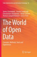 The World of Open Data: Concepts, Methods, Tools and Experiences 303008115X Book Cover