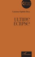 Ultime Éclipse (Afrique Poésie) (French Edition) 2336579057 Book Cover