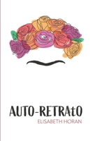 Auto-Retrato 1695088557 Book Cover