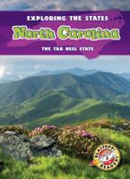 North Carolina: The Tar Heel State 1626170320 Book Cover
