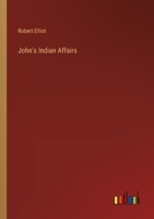 John's Indian Affairs 336815060X Book Cover