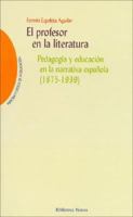 El Profesor En La Literatura 8497425626 Book Cover