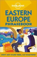 Eastern Europe Phrasebook 0864422601 Book Cover