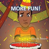 More Fun! 149753769X Book Cover