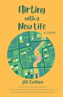 Flirting with a New Life B0BJB23FPY Book Cover